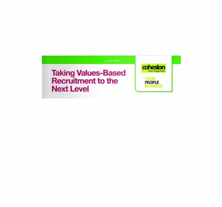 Values – Based Recruitment – CareTalk Magazine – Nov 2016